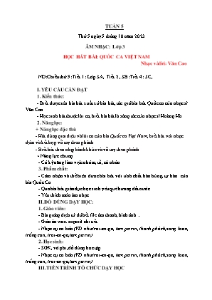 Kế hoạch bài dạy môn Âm nhạc 3 - Tuần 5: Học hát bài: Quốc ca Việt Nam (NH 2023-2024)(GV: Trần Thị Thanh Tình)