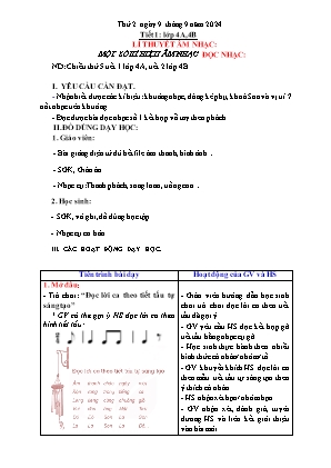 Kế hoạch bài dạy môn Âm Nhạc 4 - Tuần 1, Tiết 1: Lí thuyết âm nhạc: Một số kí hiệu âm nhạc. TĐN số 1 (NH 2024-2025)(GV: Trần Thị Thanh Tình)
