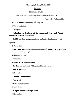 Kế hoạch bài dạy môn Âm Nhạc 4 - Tuần 10, Tiết 10: Học bài hát: Khăn quàng thắm mãi vai em (NH 2022-2023)(GV: Trần Thị Thanh Tình)