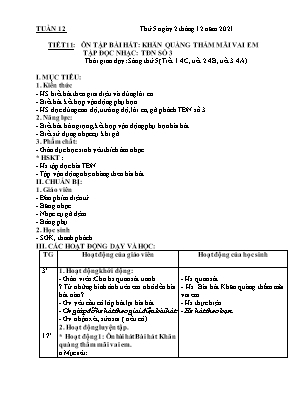 Kế hoạch bài dạy môn Âm Nhạc 4 - Tuần 12, Tiết 11: Ôn tập bài hát : Khăn quàng thắm mãi vai em. TĐN số 3 (NH 2021-2022)(GV: Lê Thị Nga)