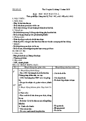 Kế hoạch bài dạy môn Âm Nhạc 4 - Tuần 15, Bài: Học hát bài cò lả (NH 2021-2022)(GV: Lê Thị Nga)
