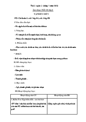 Kế hoạch bài dạy môn Âm Nhạc 4 - Tuần 18, Tiết 18: Tập biểu diễn (NH 2022-2023)(GV: Trần Thị Thanh Tình)