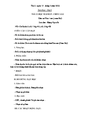 Kế hoạch bài dạy môn Âm Nhạc 4 - Tuần 23: Học bài hát: Chim sáo (NH 2022-2023)(GV: Trần Thị Thanh Tình)