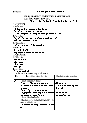 Kế hoạch bài dạy môn Âm Nhạc 4 - Tuần 8: Ôn tập bài hát: Trên ngựa ta phi nhanh. TĐN số 2 (NH 2021-2022)(GV: Lê Thị Nga)