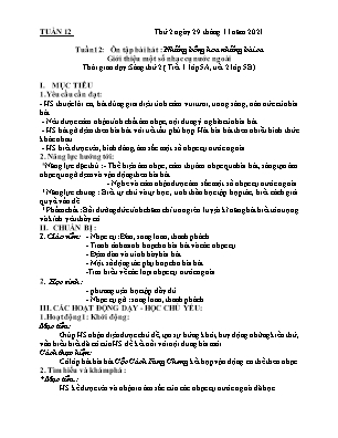 Kế hoạch bài dạy môn Âm Nhạc 5 - Tuần 12: Ôn tập bài hát : Những bông hoa những bài ca. Giới thiệu một số nhạc cụ nước ngoài (NH 2021-2022)(GV: Lê Thị Nga)