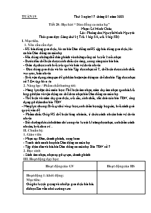 Kế hoạch bài dạy môn Âm Nhạc 5 - Tuần 19, Tiết 28: Học hát: Dàn đồng ca mùa hạ (NH 2021-2022)(GV: Lê Thị Nga)