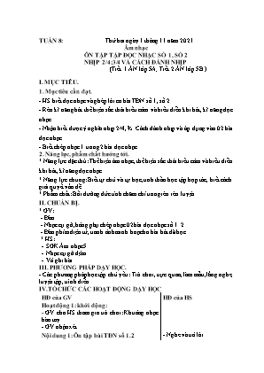 Kế hoạch bài dạy môn Âm Nhạc 5 - Tuần 8: Ôn tập TĐN số 1, số 2. Nhịp 2/4; 3/4 và cách đánh nhịp (NH 2021-2022)(GV: Lê Thị Nga)