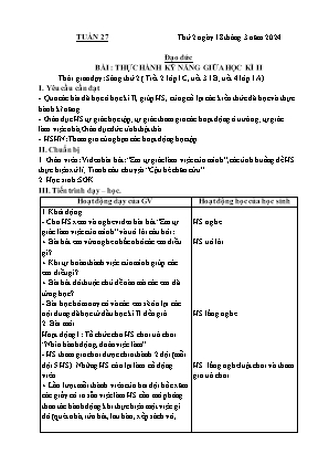 Kế hoạch bài dạy môn Đạo Đức 1, Âm Nhạc 4+5, Đạo Đức 2 - Tuần 27 (NH 2023-2024)(GV: Lê Thị Nga)