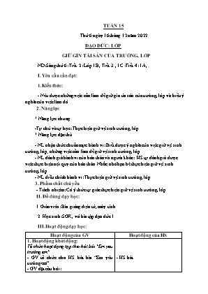 Kế hoạch bài dạy môn Đạo Đức 1 - Tuần 15, Bài: Giữ gìn tài sản của trường, lớp (NH 2022-2023)(GV: Trần Thị Thanh Tình)