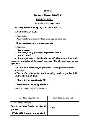 Kế hoạch bài dạy môn Đạo Đức 1 - Tuần 22, Bài: Tự giác làm việc nhà (NH 2022-2023)(GV: Trần Thị Thanh Tình)