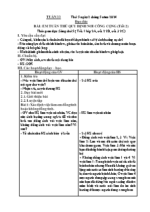 Kế hoạch bài dạy môn Đạo Đức 1+2, Âm Nhạc 4+5 - Tuần 33 (NH 2023-2024)(GV: Lê Thị Nga)