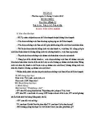 Kế hoạch bài dạy môn Đạo Đức 1+4, GDTC 1+2, HĐTN 1 - Tuần 14 (NH 2021-2022)(GV: Trần Thị Thanh Tình)