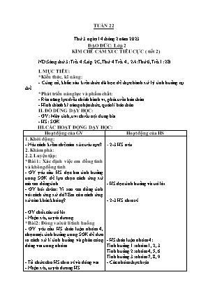 Kế hoạch bài dạy môn Đạo Đức 2 - Tuần 22, Bài: Kìm chế cảm xúc tiêu cực (Tiết 2) (NH 2022-2023)(GV: Trần Thị Thanh Tình)