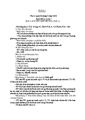 Kế hoạch bài dạy môn Đạo Đức 2 - Tuần 3, Bài 2: Em yêu quê hương (Tiết 1)(NH 2022-2023)(GV: Trần Thị Thanh Tình)