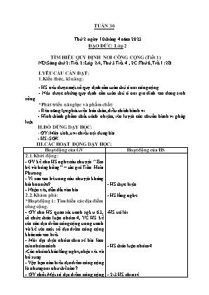 Kế hoạch bài dạy môn Đạo Đức 2 - Tuần 30, Bài: Tìm hiểu quy định nơi công cộng(Tiết 1)(NH 2022-2023)(GV: Trần Thị Thanh Tình)