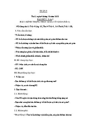 Kế hoạch bài dạy môn Đạo Đức 2 - Tuần 5, Bài 3: Kính trọng thầy giáo, cô giáo (Tiết 1) (NH 2022-2023)(GV: Trần Thị Thanh Tình)