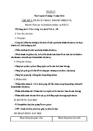 Kế hoạch bài dạy môn Đạo Đức 3 - Tuần 17, Chủ đề 5, Bài 06: Tích cực hoàn thành nhiệm vụ (Tiết 2) (NH 2023-2024)(GV: Trần Thị Thanh Tình)