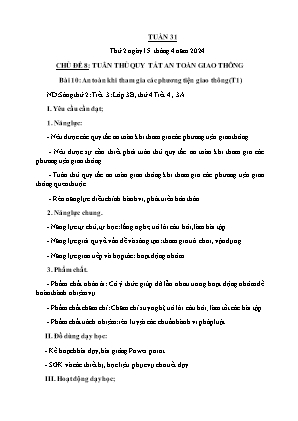 Kế hoạch bài dạy môn Đạo Đức 3 - Tuần 31, Chủ đề 8, Bài 10: An toàn khi tham gia các phương tiện giao thông (Tiết 1) (NH 2023-2024)(GV: Trần Thị Thanh Tình)