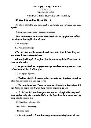Kế hoạch bài dạy môn GDTC 1, Âm Nhạc 1+2+4, Đạo Đức 1 - Tuần 23 (NH 2024-2025)(GV: Trần Thị Thanh Tình)