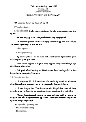 Kế hoạch bài dạy môn GDTC 1, Âm Nhạc 1+2+4, Đạo Đức 1 - Tuần 25 (NH 2024-2025)(GV: Trần Thị Thanh Tình)
