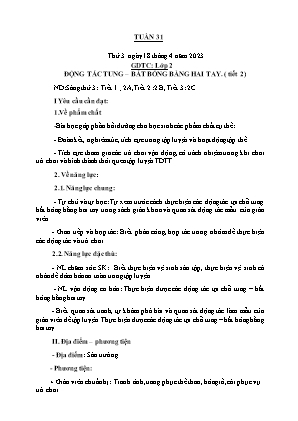 Kế hoạch bài dạy môn GDTC 2 - Tuần 31 (NH 2022-2023)(GV: Trần Thị Thanh Tình)
