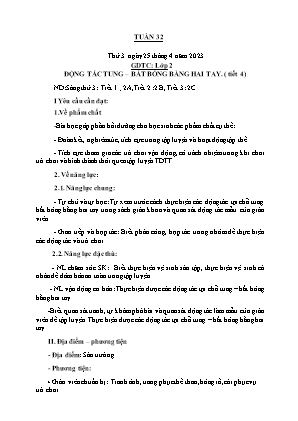 Kế hoạch bài dạy môn GDTC 2 - Tuần 32 (NH 2022-2023)(GV: Trần Thị Thanh Tình)