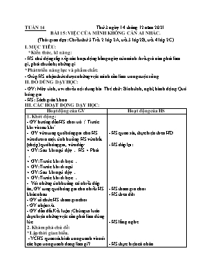 Kế hoạch bài dạy môn HĐTN 2 - Tuần 14, Bài 15: Việc của mình không cần ai nhắc (NH 2021-2022)(GV: Lê Thị Nga)