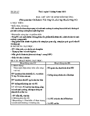 Kế hoạch bài dạy môn HĐTN 2 - Tuần 27, Bài: Giữ gìn vệ sinh môi trường (NH 2021-2022)(GV: Lê Thị Nga)