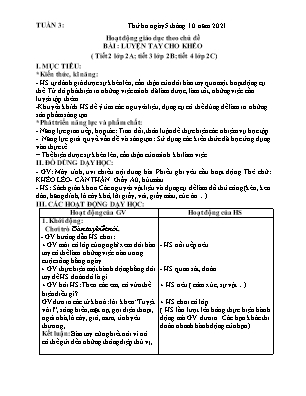 Kế hoạch bài dạy môn HĐTN 2 - Tuần 3, Bài: Luyện tay cho khéo (NH 2021-2022)(GV: Lê Thị Nga)