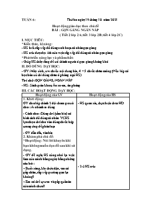 Kế hoạch bài dạy môn HĐTN 2 - Tuần 6, Bài: Gọn gàng ngăn nắp (NH 2021-2022)(GV: Lê Thị Nga)