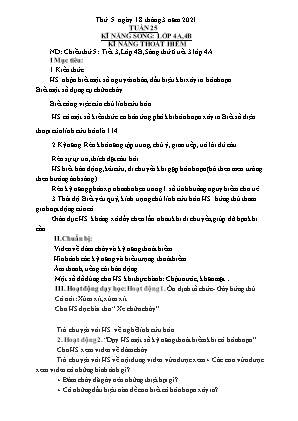Kế hoạch bài dạy môn Kỹ Năng Sống 4+5 - Tuần 25, Bài: Kĩ năng thoát hiểm (NH 2020-2021)(GV: Trần Thị Thanh Tình)