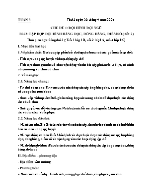 Kế hoạch bài dạy môn Thể Dục 1 - Tuần 3, Bài 2: Tập hợp đội hình hàng dọc, dóng hàng, điểm số (Tiết 2+3) (NH 2022-2023)(GV: Lê Thị Nga)