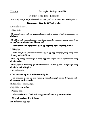 Kế hoạch bài dạy môn Thể Dục 1 - Tuần 3, Bài 2: Tập hợp đội hình hàng dọc, dóng hàng, điểm số (Tiết 2+3) (NH 2024-2025)(GV: Lê Thị Nga)