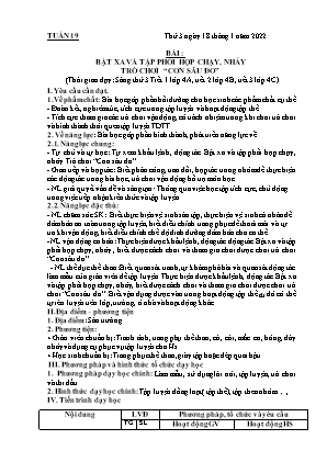 Kế hoạch bài dạy môn Thể Dục 4 - Tuần 19, Bài: Bật xa và tập phối hợp chạy, nhảy - Trò chơi Con sâu đo (NH 2021-2022)(GV: Lê Thị Nga)