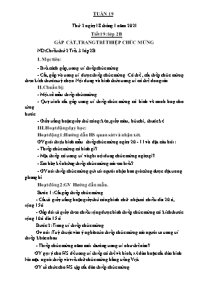 Kế hoạch bài dạy môn Thủ Công 2 - Tuần 19, Tiết 19: Gấp cắt, trang trí thiệp chúc mừng (NH 2020-2021)(GV: Trần Thị Thanh Tình)
