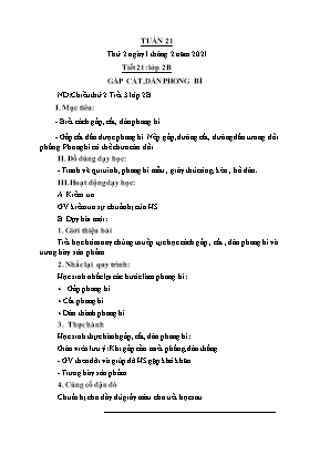 Kế hoạch bài dạy môn Thủ Công 2 - Tuần 21, Tiết 21: Gấp cắt, dán phong bì (NH 2020-2021)(GV: Trần Thị Thanh Tình)