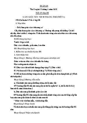 Kế hoạch bài dạy môn Thủ Công 2 - Tuần 25, Tiết 25: Làm giây xúc xích trang trí (Tiết 1) (NH 2020-2021)(GV: Trần Thị Thanh Tình)