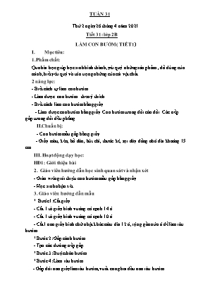 Kế hoạch bài dạy môn Thủ Công 2 - Tuần 31, Tiết 31: Làm con bướm (Tiết 1) (NH 2020-2021)(GV: Trần Thị Thanh Tình)