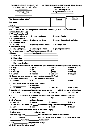 2 Ma trận Đề kiểm tra giữa học kì I Tiếng Anh 7 (Hệ 10 năm) - Năm học 2021-2022 - Trường THCS Thái Đào (Có đáp án + File nghe)