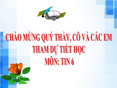 Bài giảng Tin học 6 (Kết nối tri thức) Bài 7: Tìm kiếm thông tin trên Internet