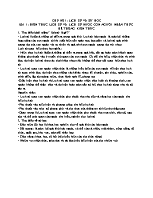 Đề cương ôn tập Lịch sử 10 - Chủ đề 1: Lịch sử và sử học