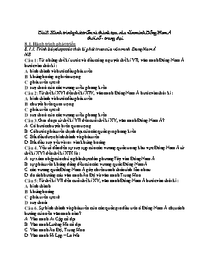 Đề cương trắc nghiệm Lịch sử 10 - Chủ đề 5+6+7