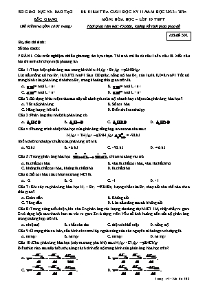 Đề kiểm tra cuối học kì II Hóa học 10 - Mã đề 302 - Năm học 2023-2024 - Sở GS&ĐT Bắc Giang (Có đáp án)
