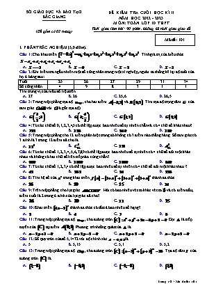 Đề kiểm tra cuối học kì II Toán 10 - Mã đề 101 - Năm học 2022-2023 - Sở GD&ĐT Bắc Giang (Có đáp án)