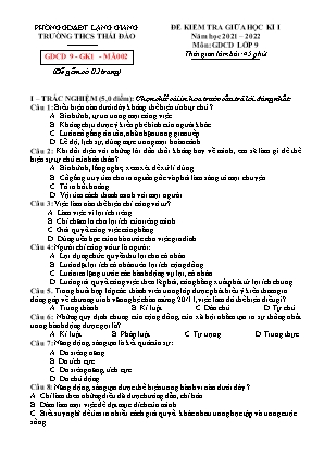 Đề kiểm tra giữa học kì I GDCD 9 - Mã 002 - Năm học 2021-2022 - Trường THCS Thái Đào (Có đáp án + Ma trận)