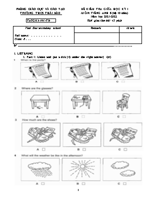 Đề kiểm tra giữa học kì I Tiếng Anh 8 (Hệ 10 năm) - Mã đề TAGHKI-M1-TĐ - Năm học 2021-2022 - Trường THCS Thái Đào (Có đáp án + File nghe)