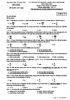 Đề thi thử tốt nghiệp THPT Vật lí (Lần 2) - Mã đề 207 - Sở GD&ĐT Bắc Giang (Có đáp án)