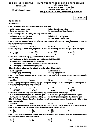 Đề thi thử tốt nghiệp THPT Vật lí (Lần 2) - Mã đề 208 - Sở GD&ĐT Bắc Giang (Có đáp án)