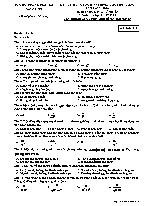 Đề thi thử tốt nghiệp THPT Vật lí (Lần 2) - Mã đề 212 - Sở GD&ĐT Bắc Giang (Có đáp án)