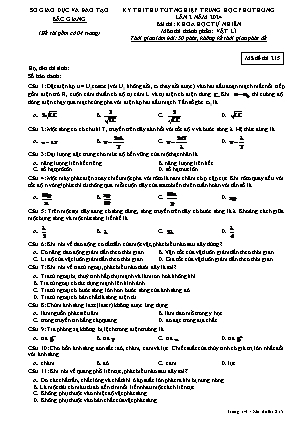 Đề thi thử tốt nghiệp THPT Vật lí (Lần 2) - Mã đề 215 - Sở GD&ĐT Bắc Giang (Có đáp án)